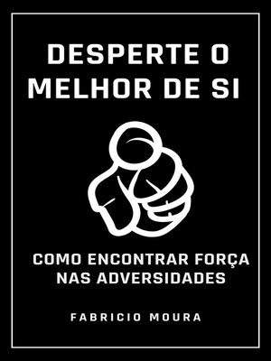 cover image of Desperte o Melhor de Si